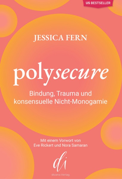 Polysecure Buch von Jessica Fern über Bindung und Nicht-Monogamie